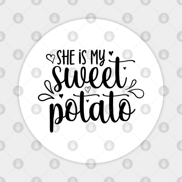 She is My Sweet Potato Magnet by TheBlendedRack